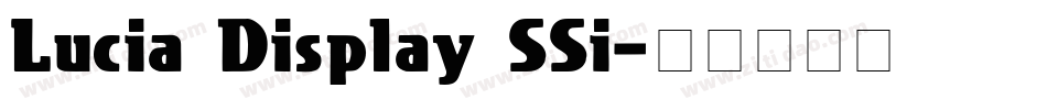 Lucia Display SSi字体转换